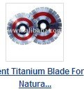 Silent Titanium Blade For Natural Stone
