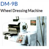 DM-9B Wheel Dressing Machine