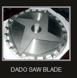 DADO SAW BLADE
